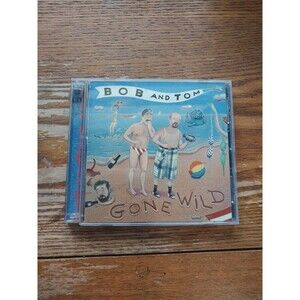 Bob & Tom Gone Wild by Bob & Tom (CD, Dc Ventures)